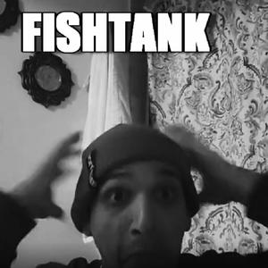 FISHTANK