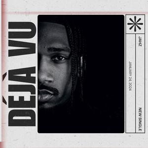Deja Vu