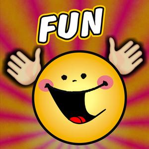 Fun