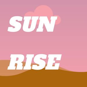 Sun Rise