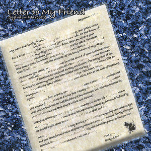 Letter to My Friend (Epilogue)