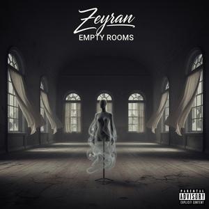 Zeyran (Empty Rooms)