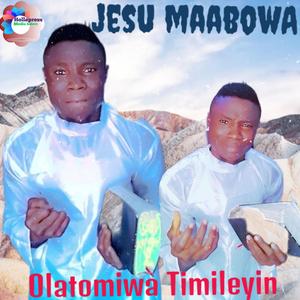 JESU MAABOWA
