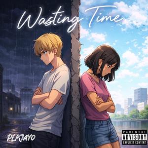 Wasting Time