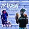 DJ TWAN - IT'S NUK (JUKE MIX)