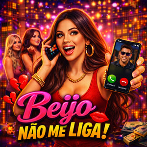 Beijo Não Me Liga!
