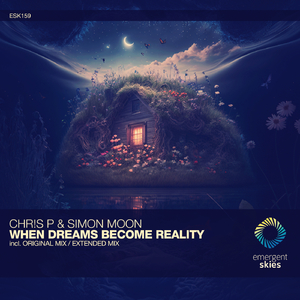 When Dreams Become Reality (Extended Mix)
