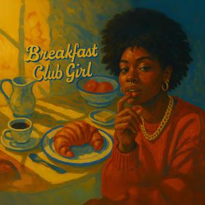 Breakfast Club Girl