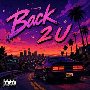 Back 2 U