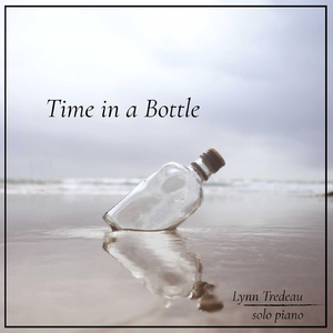 Time in a Bottle