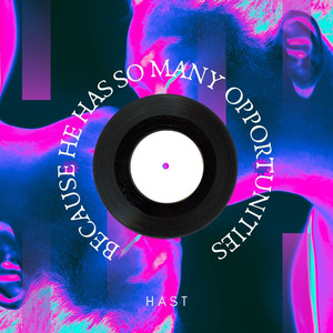 Because he has so many opportunities