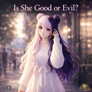 Is She Good or Evil 002
