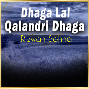 Dhaga Lal Qalandri Dhaga