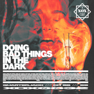 DOING BAD THINGS IN THE DARK (PHAT TECH EDIT)