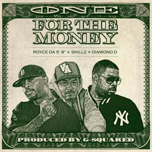 One for the Money (Prod. By G-Squared)