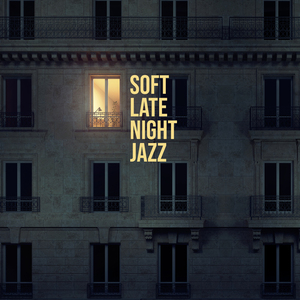 Gentle Late Night Jazz