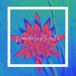 Wanderlust Waltz
