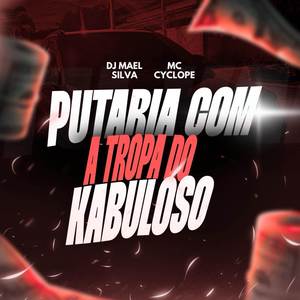 TROPA DO KABULOSO ELA JOGA