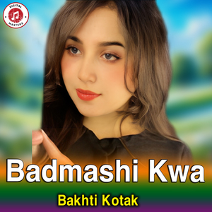 Badmashi Kwa