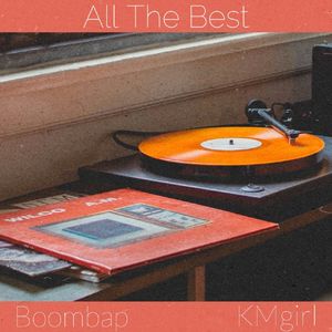 90s Boombap Type Beat｜“All the Best”