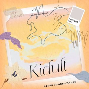 Kidult (Cover SEVENTEEN)