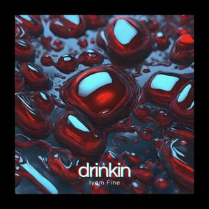 Drinkin