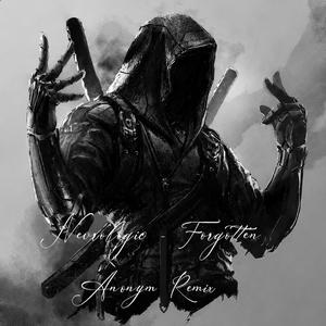 Forgotten (feat. Neurologic) (Remix)
