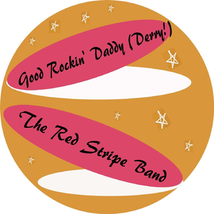 Good Rockin' Daddy (Derry!)