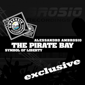 The Pirate Bay (Symbol Of Liberty) (Original Mix)