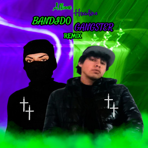 BANDIDO GANGSTER (Remix)