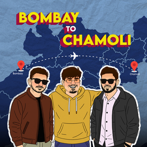 Bombay to Chamoli