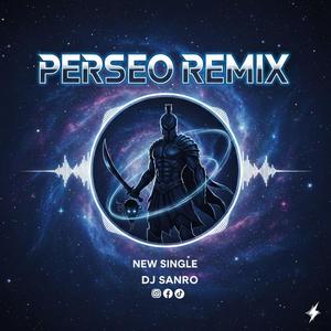 Perseo Rmx (aud. oficial)