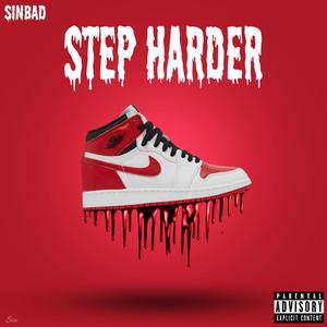 Step Harder (feat. TDB Sinbad)