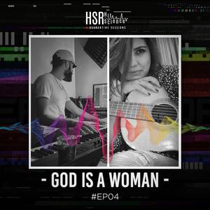God is a woman (feat. Jihane Oubad)