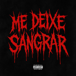 Me Deixe Sangrar
