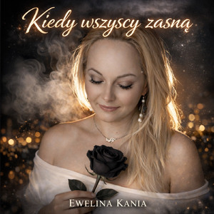 Kiedy wszyscy zasną