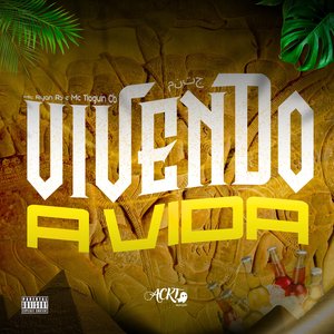 Vivendo a Vida