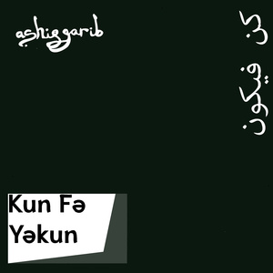 Kun Fə Yəkun