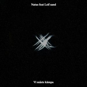 Vi måste kämpa (feat. Leif sand)