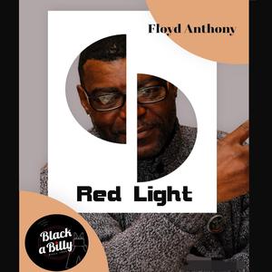 Red Light (feat. Floyd Anthony) (Radio Edit)