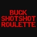 Buck Shotshot Roulette