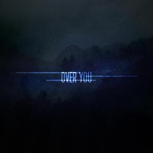 Over You