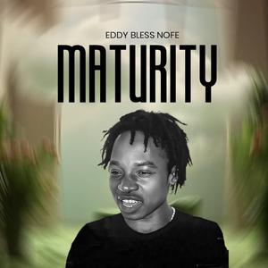 Maturity
