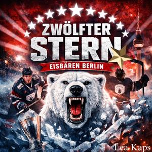 Zwölfter Stern für die Eisbären Berlin