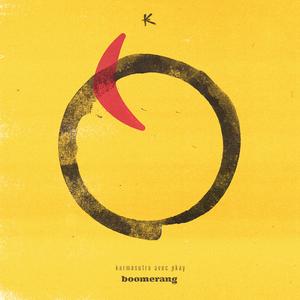 Boomerang (feat. PKay)