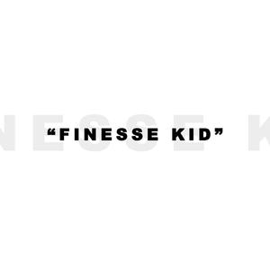 Finesse Kid