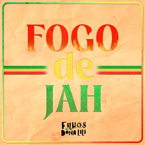 Fogo De Jah