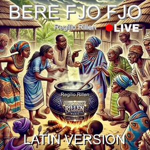 Bere Fjo Fjo (Latin Live Version)