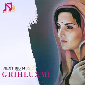 GRIHLUXMI-Har Rishte Ki Buniyaad