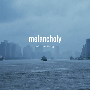 melancholy